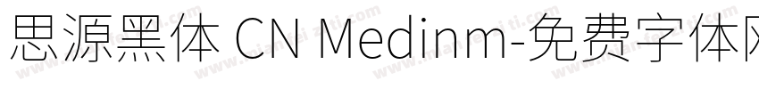 思源黑体 CN Medinm字体转换